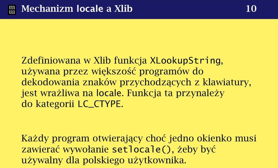 locale. Funkcja ta przynależy do kategorii LC_CTYPE.