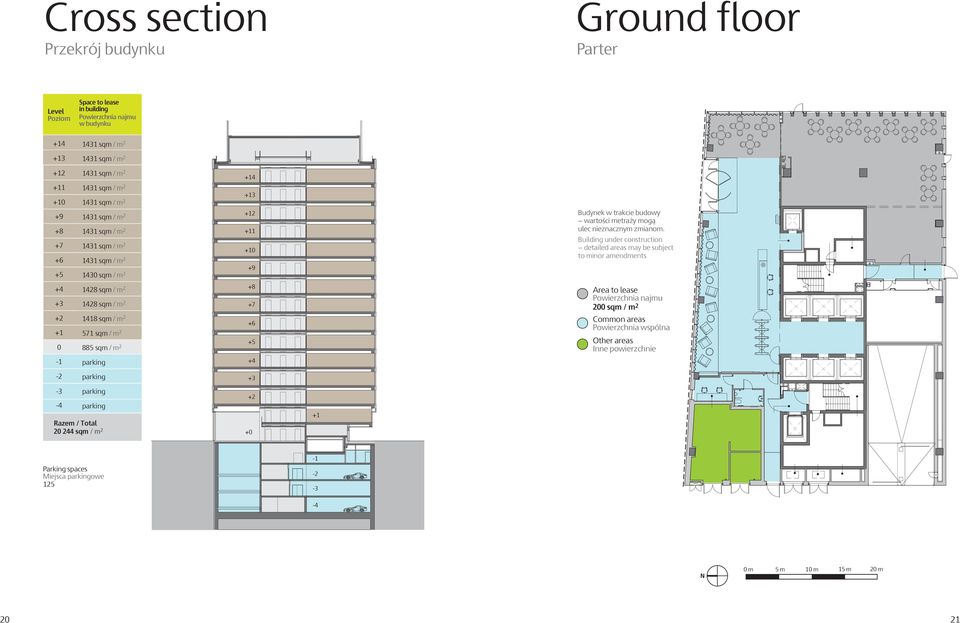 Building under construction detailed areas may be subject to minor amendments +4 +3 +2 +1 0 1428 sqm / m 2 1428 sqm / m 2 1418 sqm / m 2 571 sqm / m 2 885 sqm / m 2 +8 +7 +6 +5 Area to lease