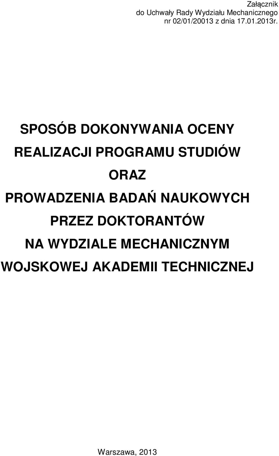 SPOSÓB DOKONYWANIA OCENY REALIZACJI PROGRAMU STUDIÓW ORAZ