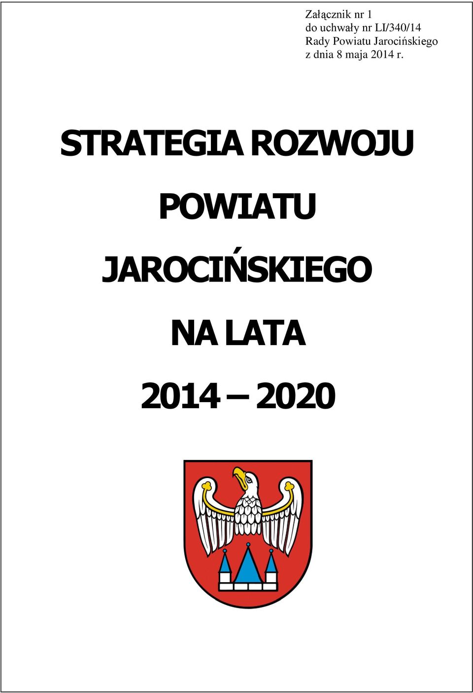 z dnia 8 maja 2014 r.