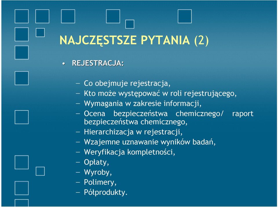 chemicznego/ raport bezpieczeństwa chemicznego, Hierarchizacja w rejestracji,