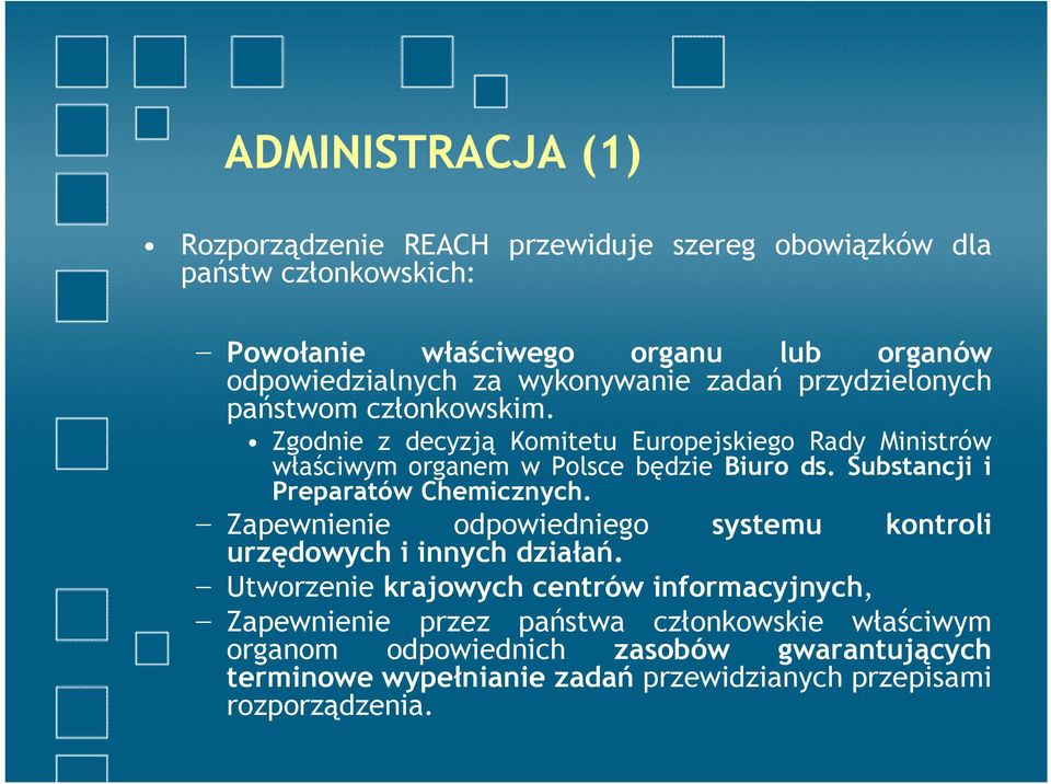 Substancji i Preparatów Chemicznych. Zapewnienie odpowiedniego systemu kontroli urzędowych i innych działań.