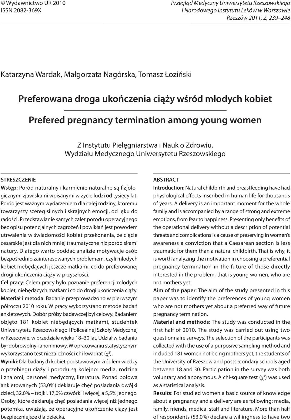 Poród naturalny i karmienie naturalne są fizjologicznymi zjawiskami wpisanymi w życie ludzi od tysięcy lat.