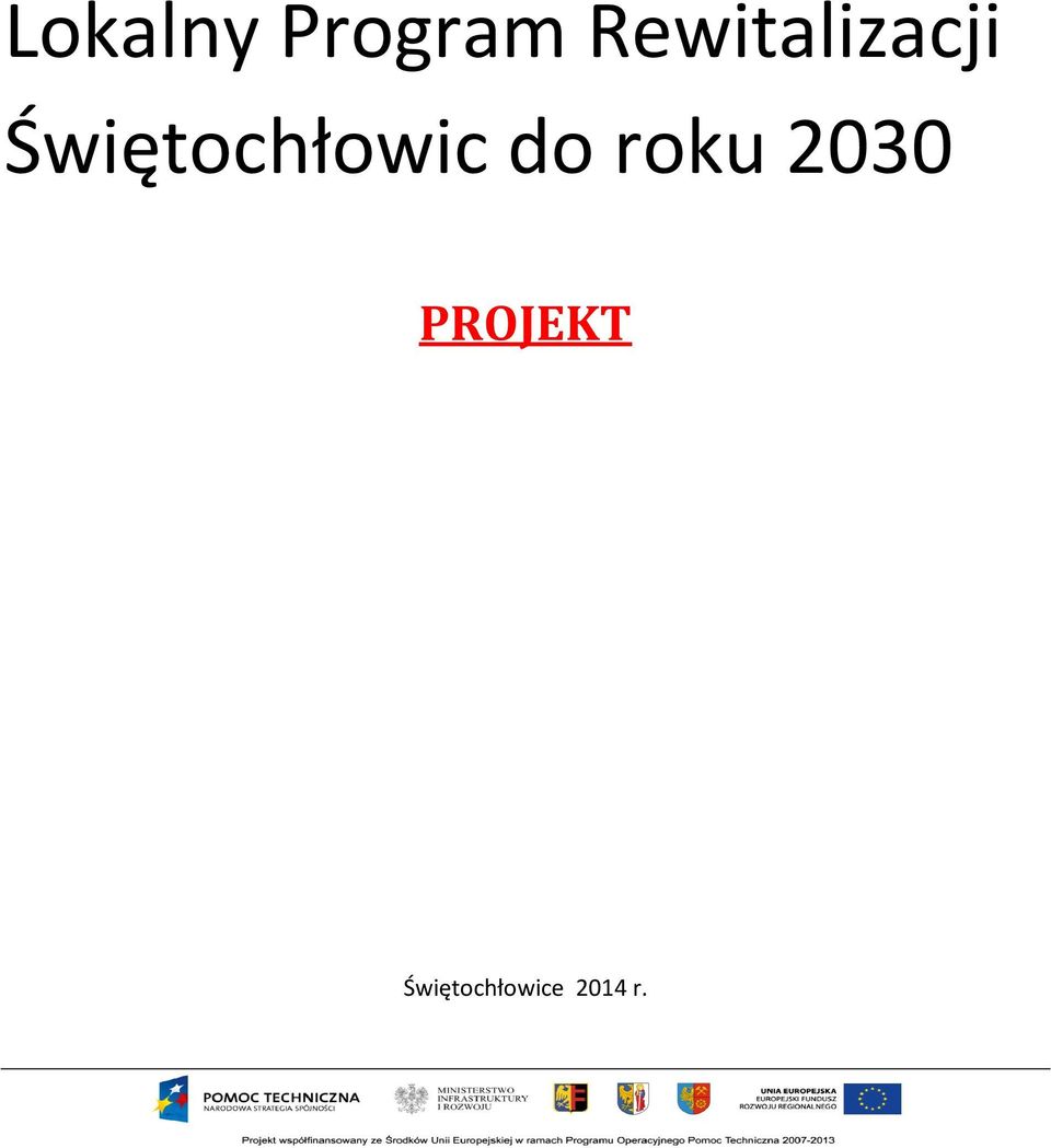 Świętochłowic do roku