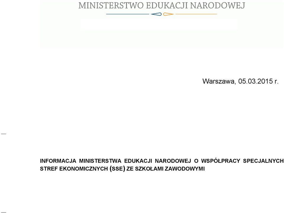 NARODOWEJ O WSPÓŁPRACY SPECJALNYCH