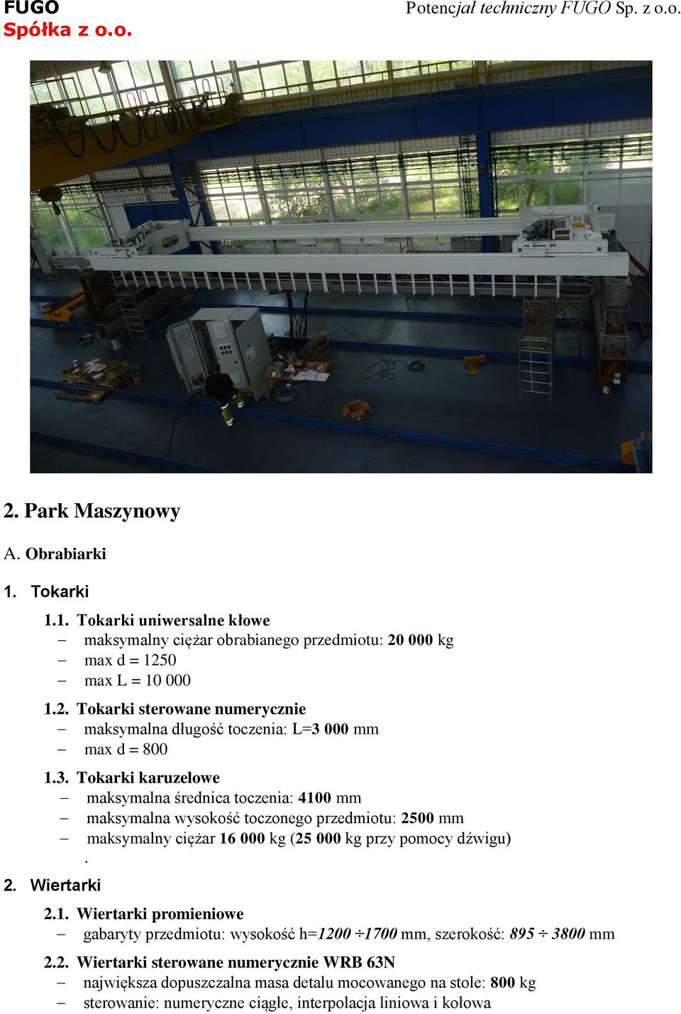 1. Wiertarki promieniowe gabaryty przedmiotu: wysokość h=120