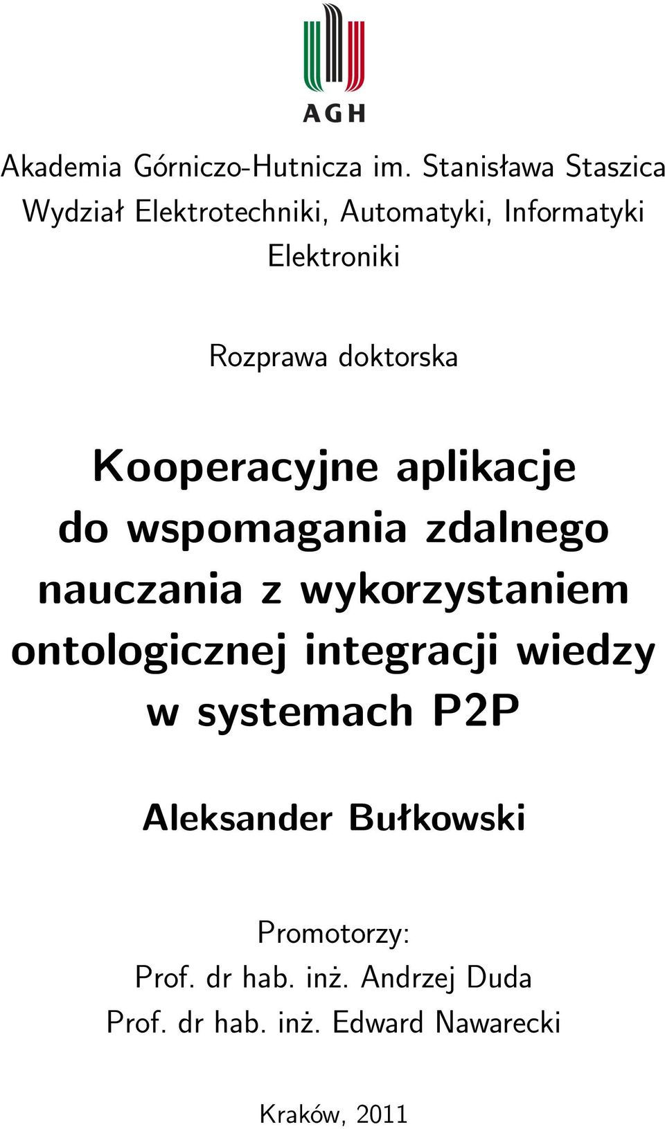 doktorska Kooperacyjne aplikacje do wspomagania zdalnego nauczania z wykorzystaniem