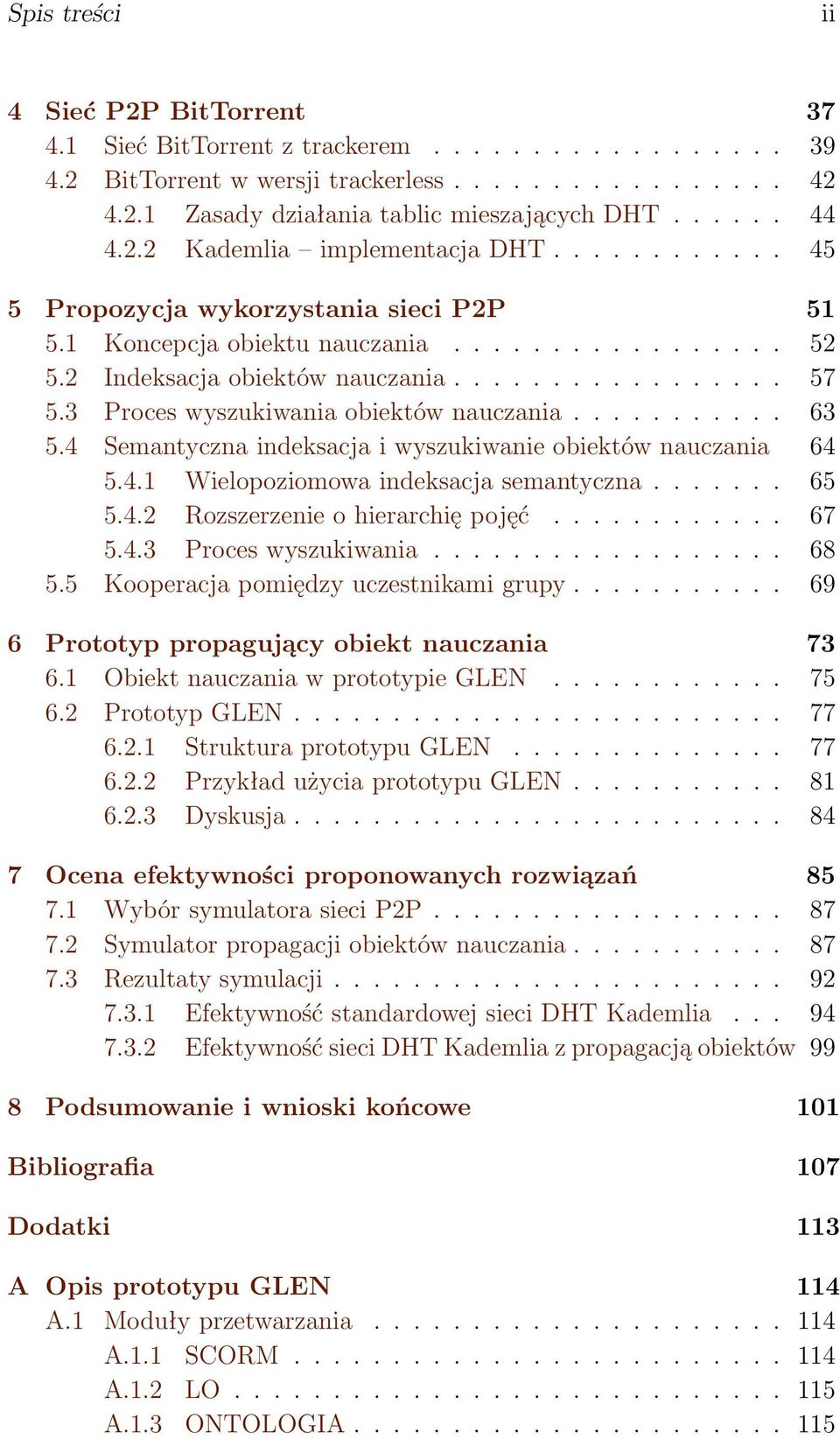 3 Proces wyszukiwania obiektów nauczania........... 63 5.4 Semantyczna indeksacja i wyszukiwanie obiektów nauczania 64 5.4.1 Wielopoziomowa indeksacja semantyczna....... 65 5.4.2 Rozszerzenie o hierarchię pojęć.