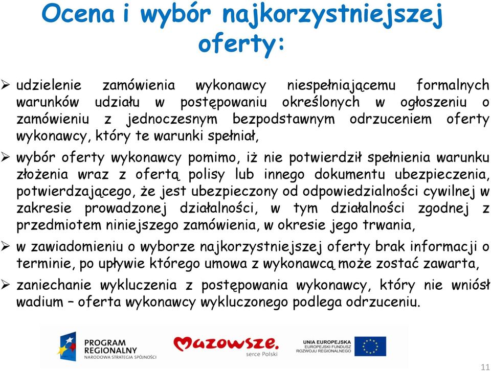 potwierdzającego, że jest ubezpieczony od odpowiedzialności cywilnej w zakresie prowadzonej działalności, w tym działalności zgodnej z przedmiotem niniejszego zamówienia, w okresie jego trwania, w