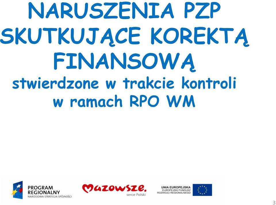 FINANSOWĄ stwierdzone