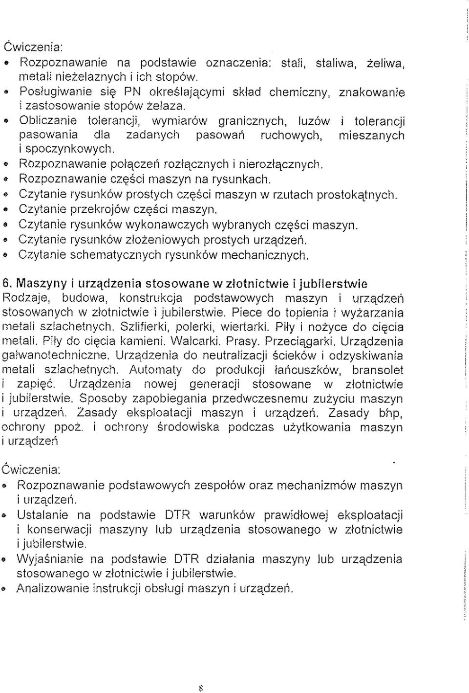 Rozpoznawanie czgsci maszyn na rysunkach. e Czytanie rysunkow prostych czesci maszyn w rzutacli prostokqtnych. Czytanie przekrojow czgsci maszyn.