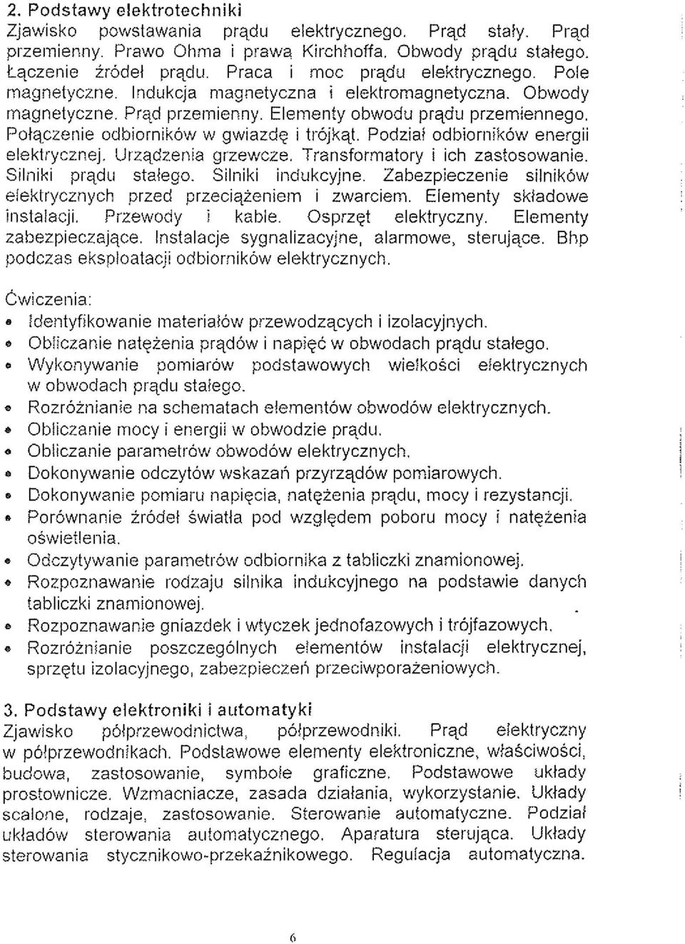 Potqczenie odbiornikow w gwiazdg i tl-0jka.t Podziat odbiornikow energii elektrycznej. Urzqdzenia grzewcze. Transformatory i ich zastosowanie. Silniki prqdii statego. Silniki indukcyjne.