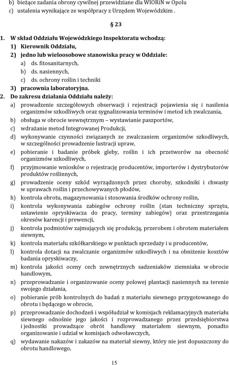 ochrony roślin i techniki 3) pracownia laboratoryjna. 2.