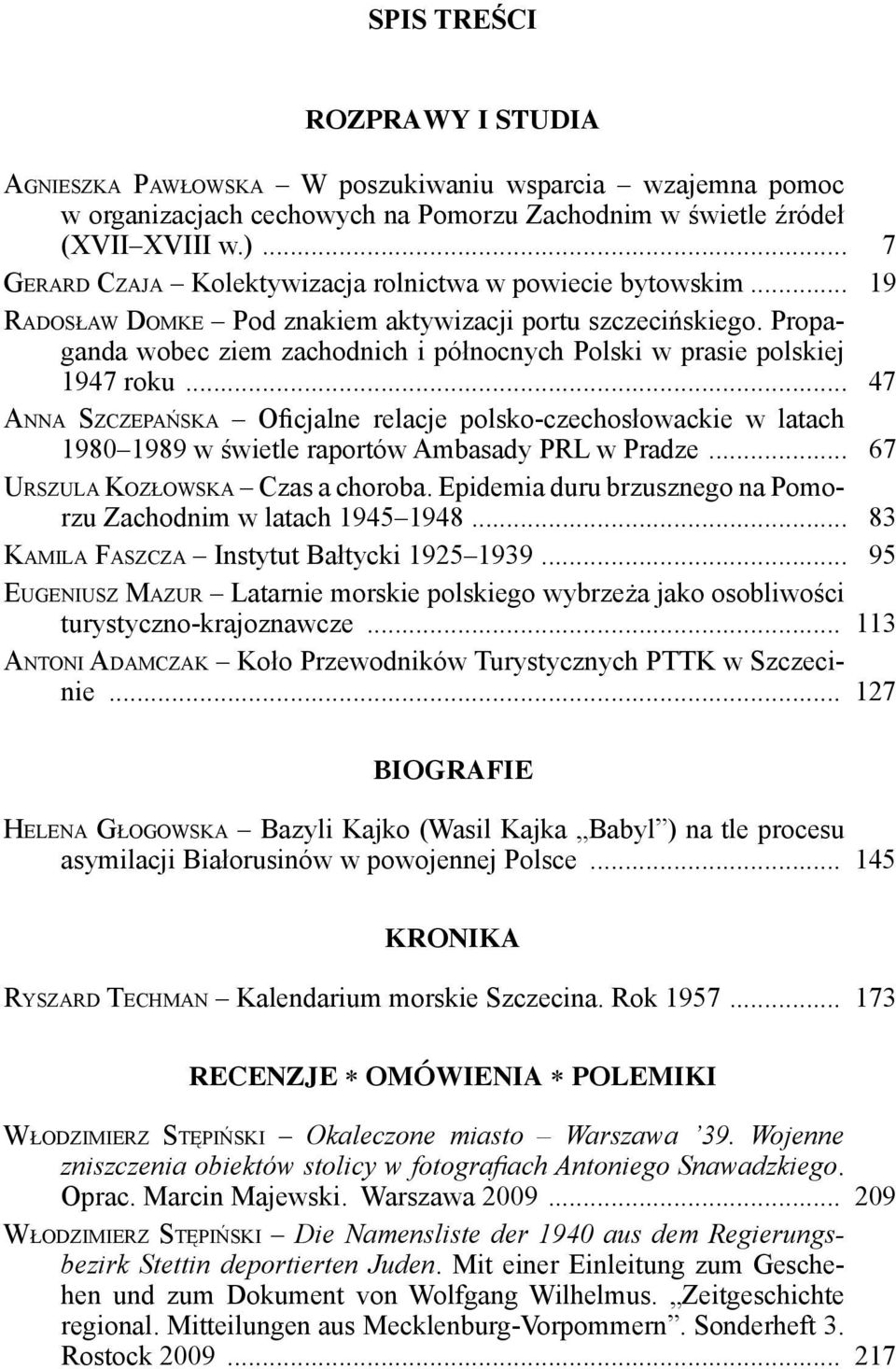 Propaganda wobec ziem zachodnich i północnych Polski w prasie polskiej 1947 roku.