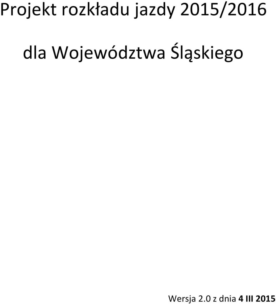 Województwa Śląskiego