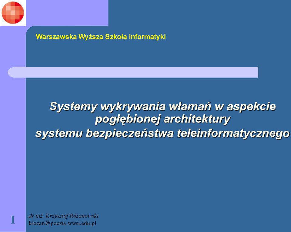 architektury systemu bezpieczeństwa