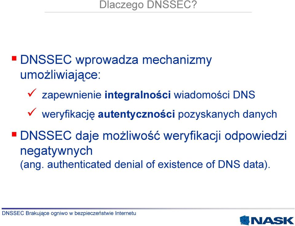 integralności wiadomości DNS weryfikację autentyczności