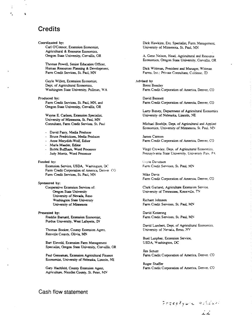 Willett, Extension Economist. Dept. of Agriculrural Economics. Washington Stale University, Pullman, WA Produced by: Farm Credit Services, SL Paul, MN.