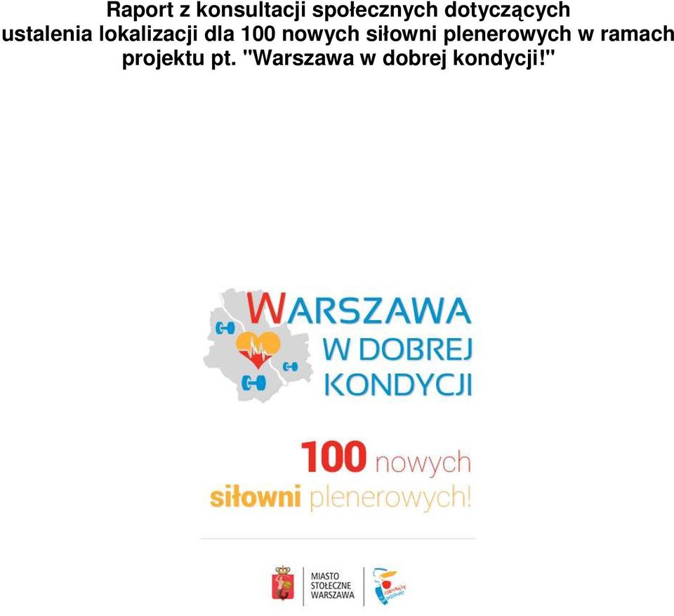 100 nowych siłowni plenerowych w