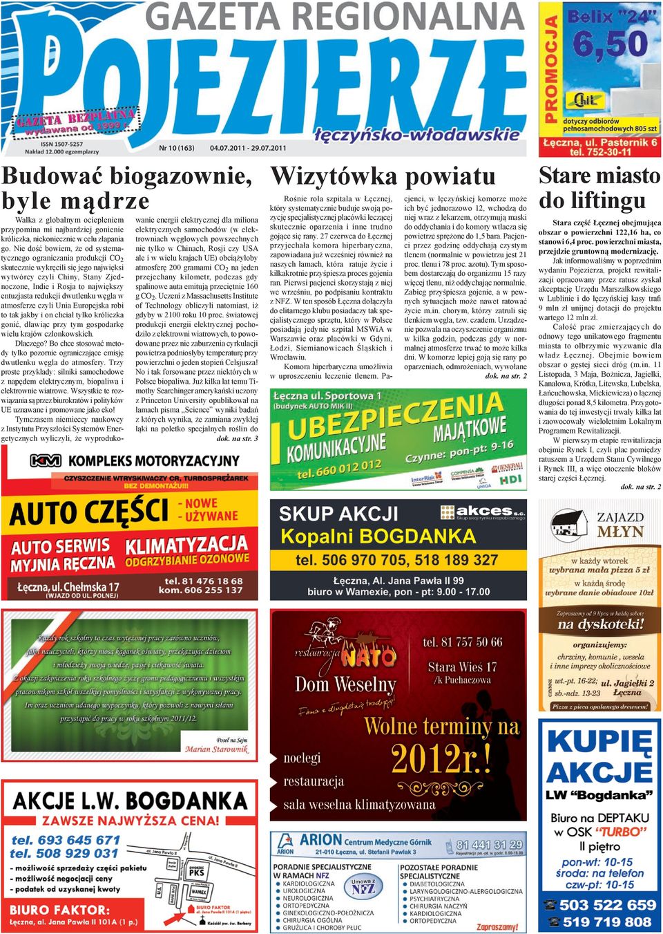 dwutlenku węgla w atmosferze czyli Unia Europejska robi to tak jakby i on chciał tylko króliczka gonić, dławiąc przy tym gospodarkę wielu krajów członkowskich. Dlaczego?