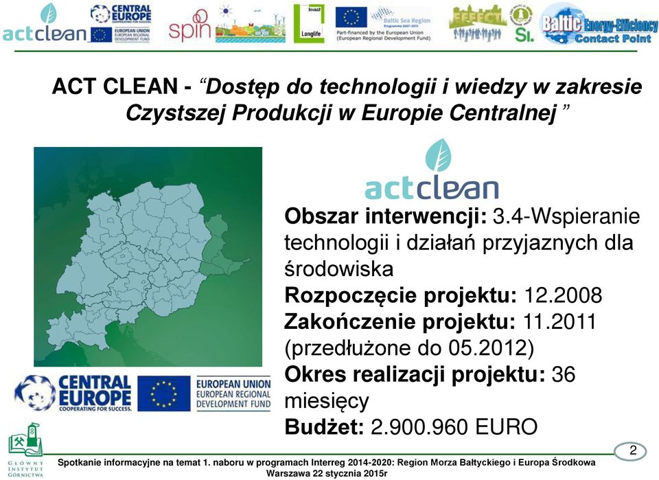 4-Wspieranie technologii i działań przyjaznych dla rodowiska Rozpoczęcie