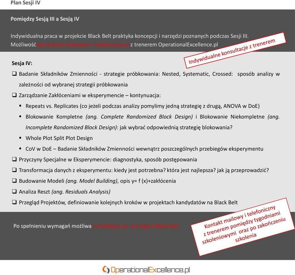 pl Sesja IV: Badanie Składników Zmienności - strategie próbkowania: Nested, Systematic, Crossed: sposób analizy w zależności od wybranej strategii próbkowania Zarządzanie Zakłóceniami w eksperymencie