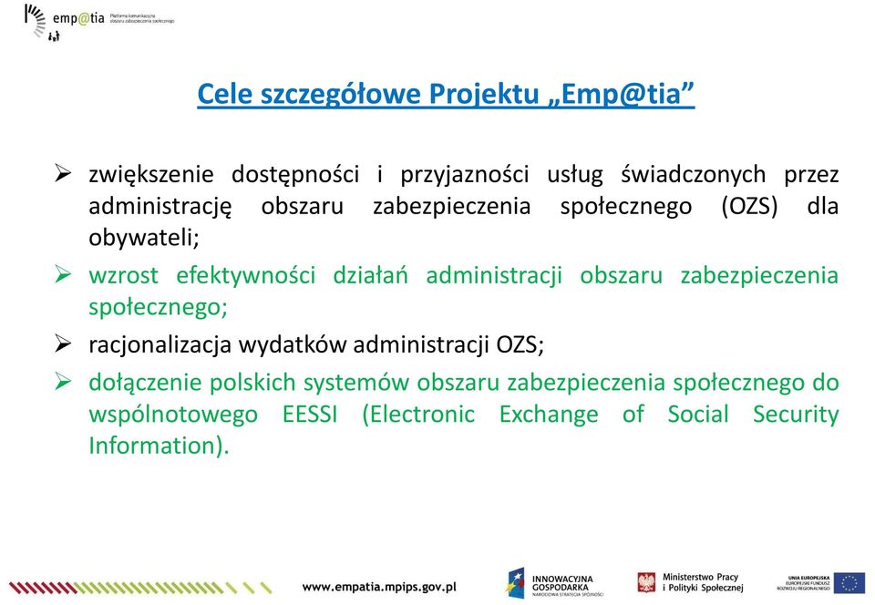 administracji obszaru zabezpieczenia społecznego; racjonalizacja wydatków administracji OZS; dołączenie