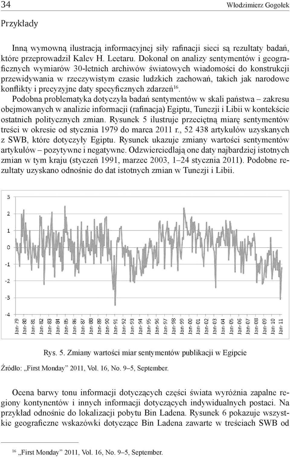 i precyzyjne daty specyficznych zdarzeń 16.