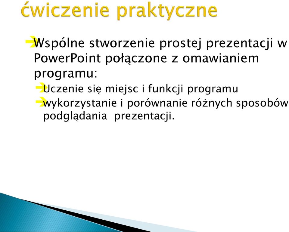 Uczenie się miejsc i funkcji programu