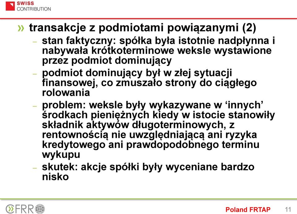 problem: weksle były wykazywane w innych środkach pieniężnych kiedy w istocie stanowiły składnik aktywów długoterminowych, z