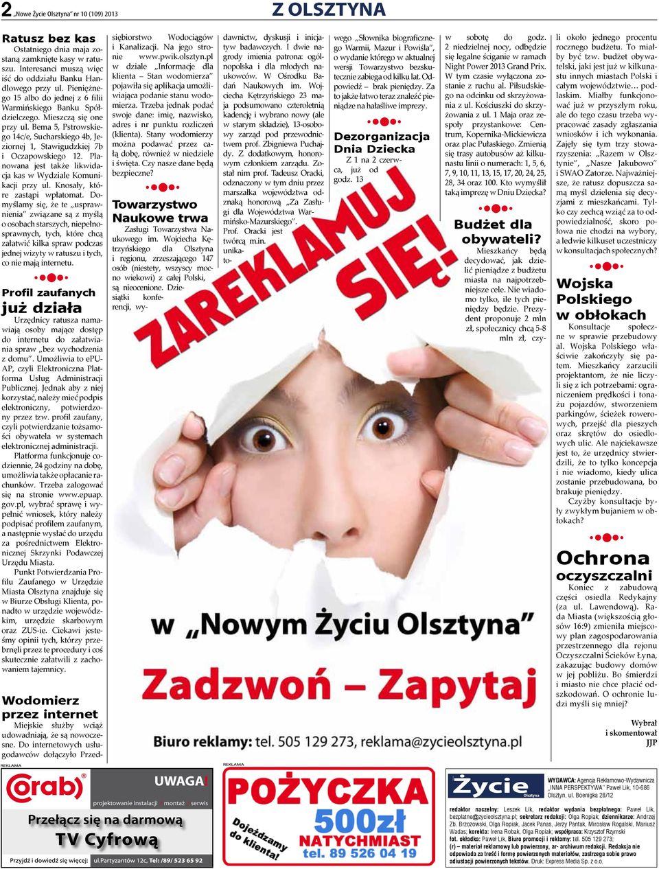 Planowana jest także likwidacja kas w Wydziale Komunikacji przy ul. Knosały, które zastąpi wpłatomat.