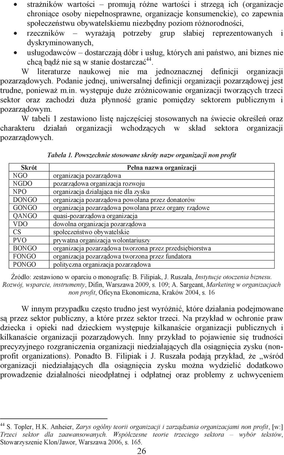 dostarczać 44. W literaturze naukowej nie ma jednoznacznej defini