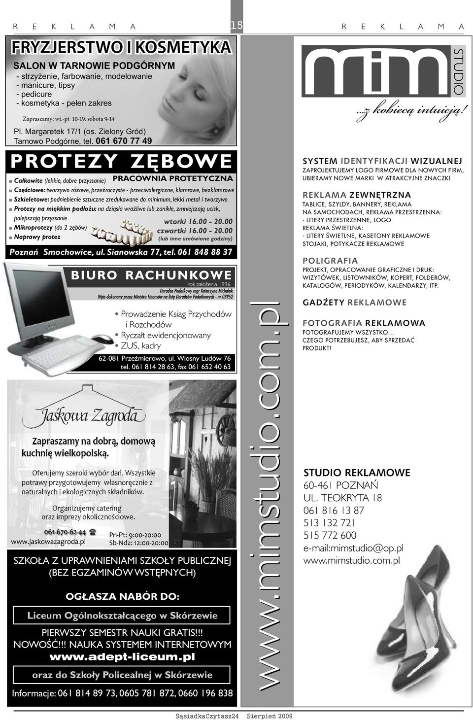 061 670 77 49 PROTEZY ZÊBOWE Ca³kowite (lekkie, dobre przyssanie) PRACOWNIA PROTETYCZNA Czêœciowe: tworzywo ró owe, przeÿroczyste - przeciwalergiczne, klamrowe, bezklamrowe Szkieletowe: podniebienie