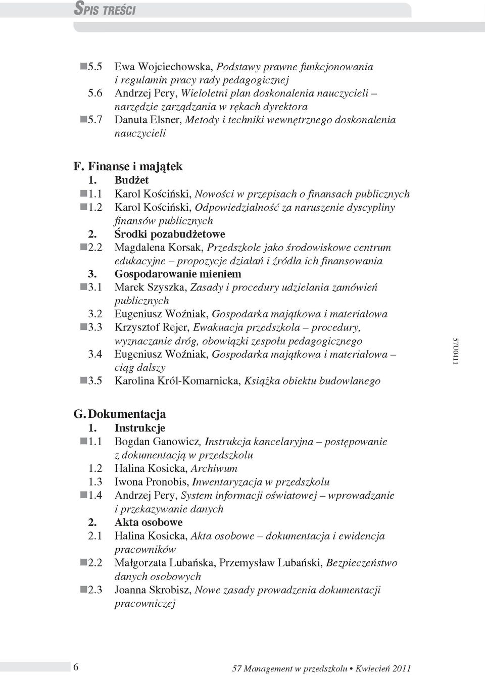 2 Karol Kościński, Odpowiedzialność za naruszenie dyscypliny finansów publicznych 2. Œrodki pozabud etowe 2.