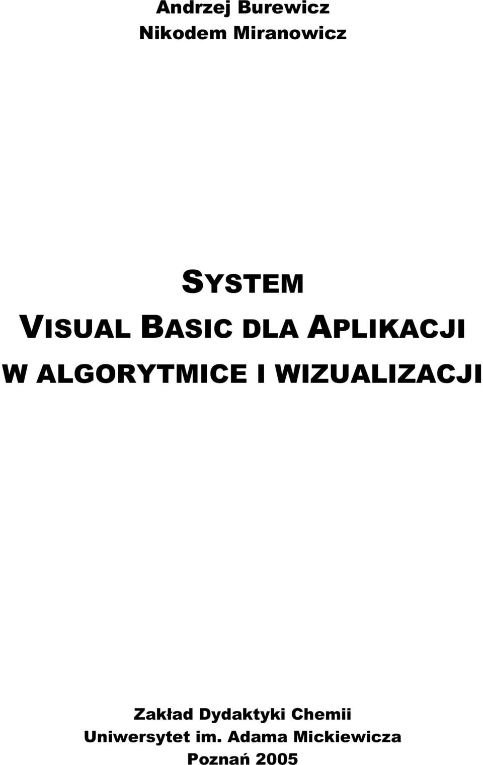 ALGORYTMICE I WIZUALIZACJI Zak ad