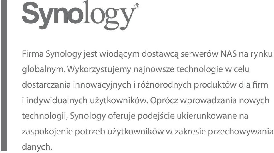 produktów dla firm i indywidualnych użytkowników.