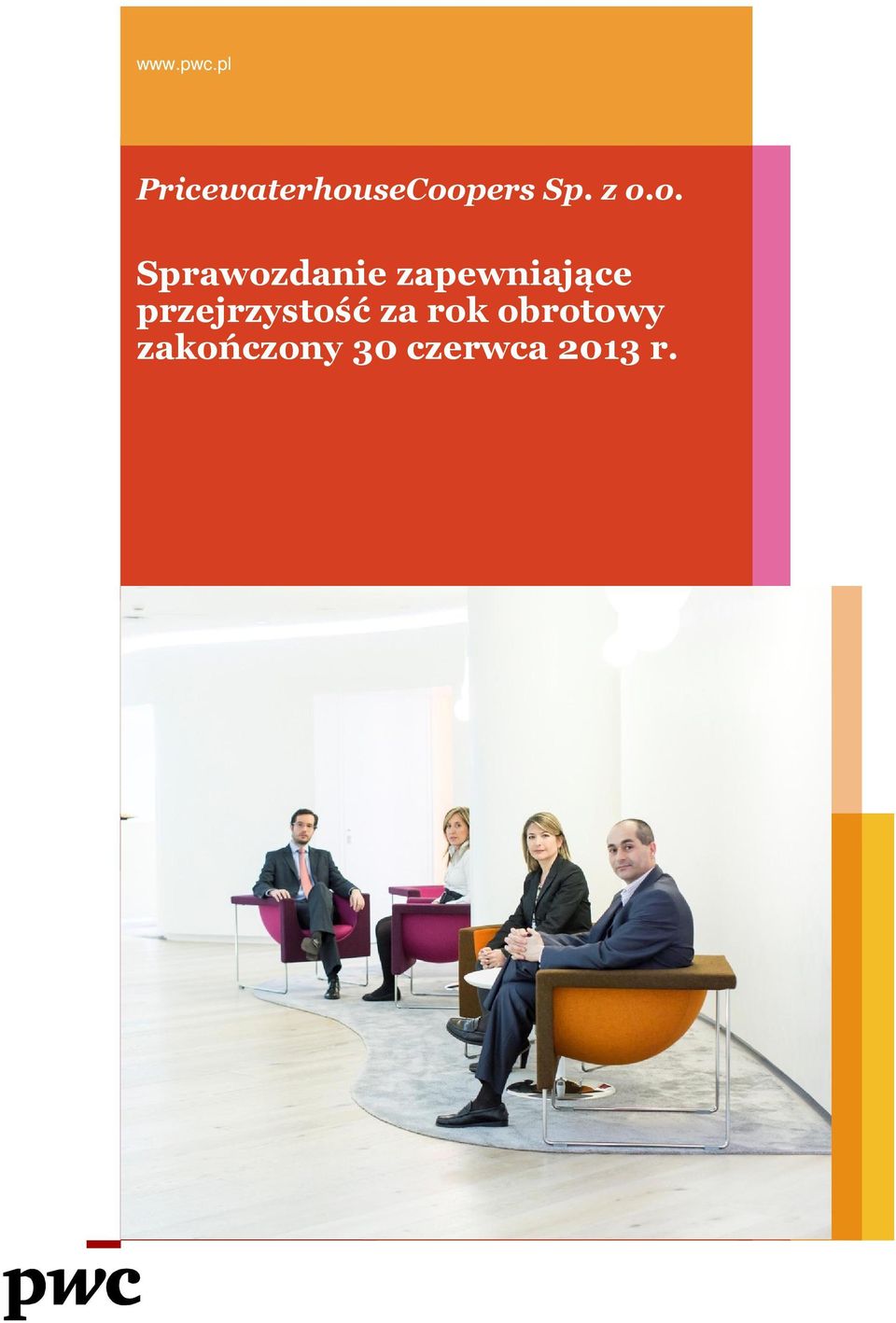 z o.o. Sprawozdanie zapewniające