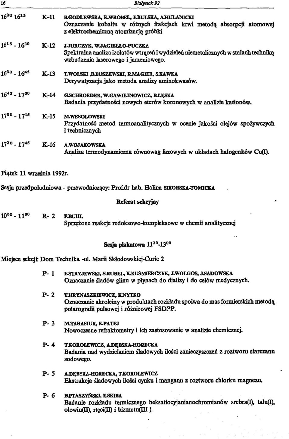 analiza izolatow wtrąceń i wydzieleń niemetalicznych w stalach techniką wzbudzenia laserowego i jarzeniowego. 16 30-16* 5 K-13 T.