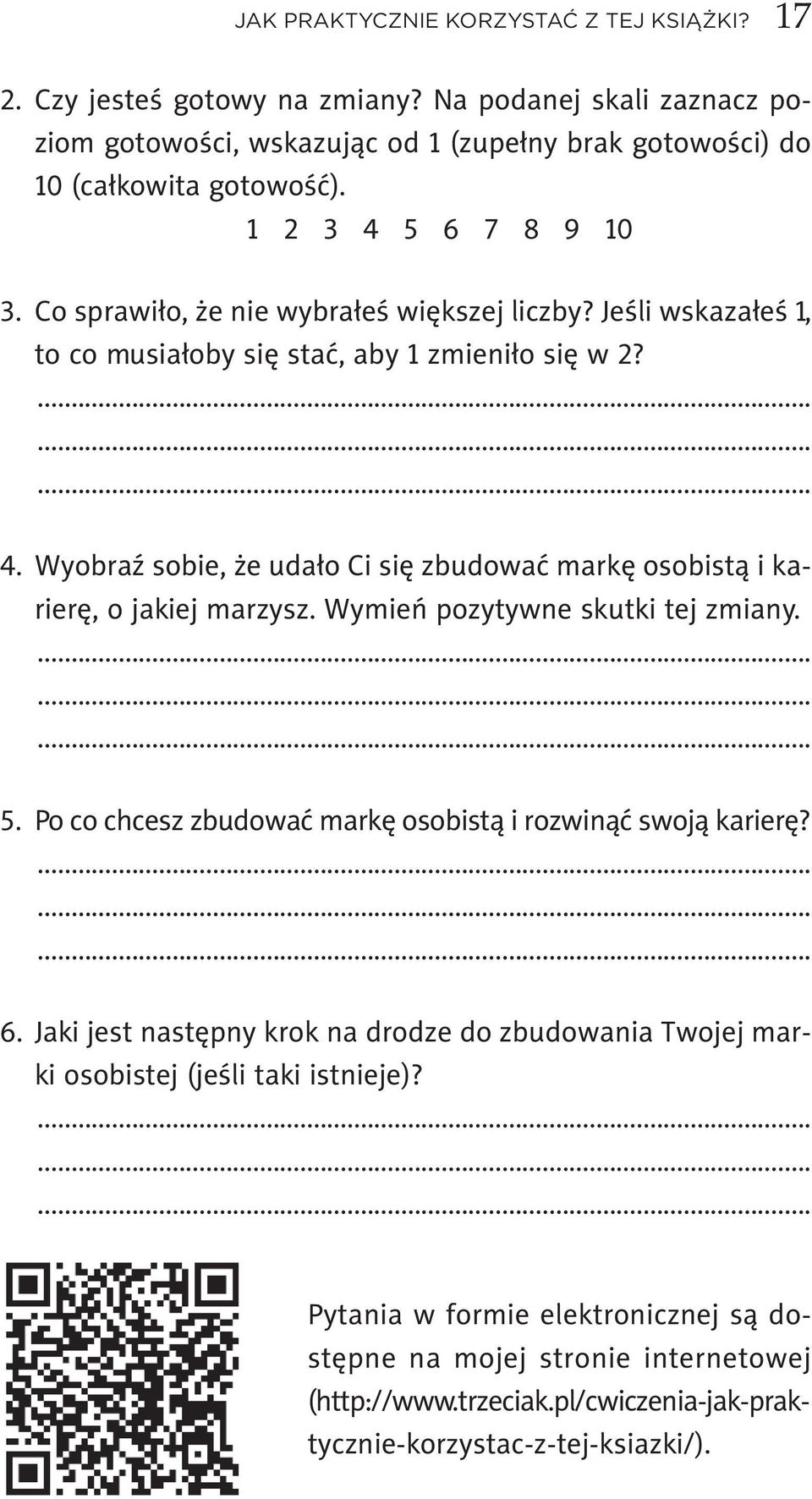 Co spra wi ło, że nie wy bra łeś więk szej licz by? Je śli wska za łeś 1, to co mu sia ło by się stać, aby 1 zmie ni ło się w 2?......... 4.