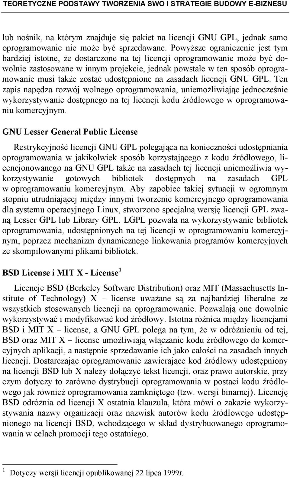 zostać udostępnione na zasadach licencji GNU GPL.