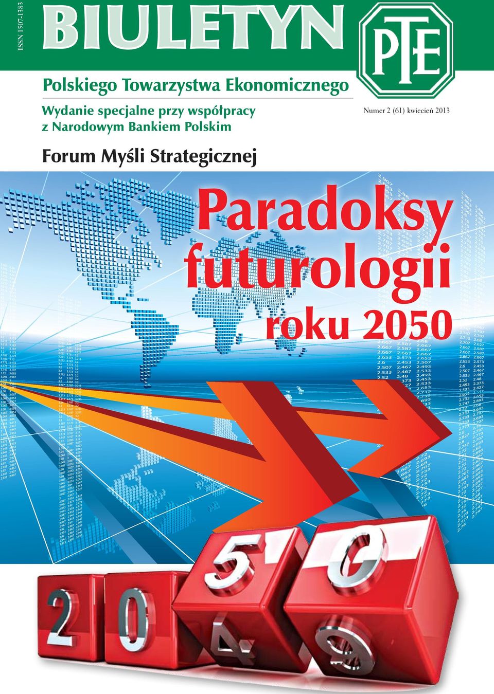 Numer 2 (61) kwiecień 2013 Forum Myśli Strategicznej