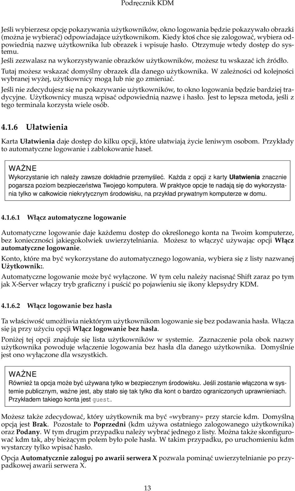 Jeśli zezwalasz na wykorzystywanie obrazków użytkowników, możesz tu wskazać ich źródło. Tutaj możesz wskazać domyślny obrazek dla danego użytkownika.