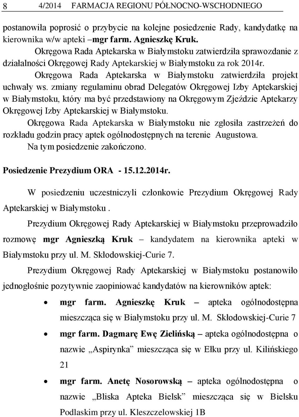 Okręgowa Rada Aptekarska w Białymstoku zatwierdziła projekt uchwały ws.