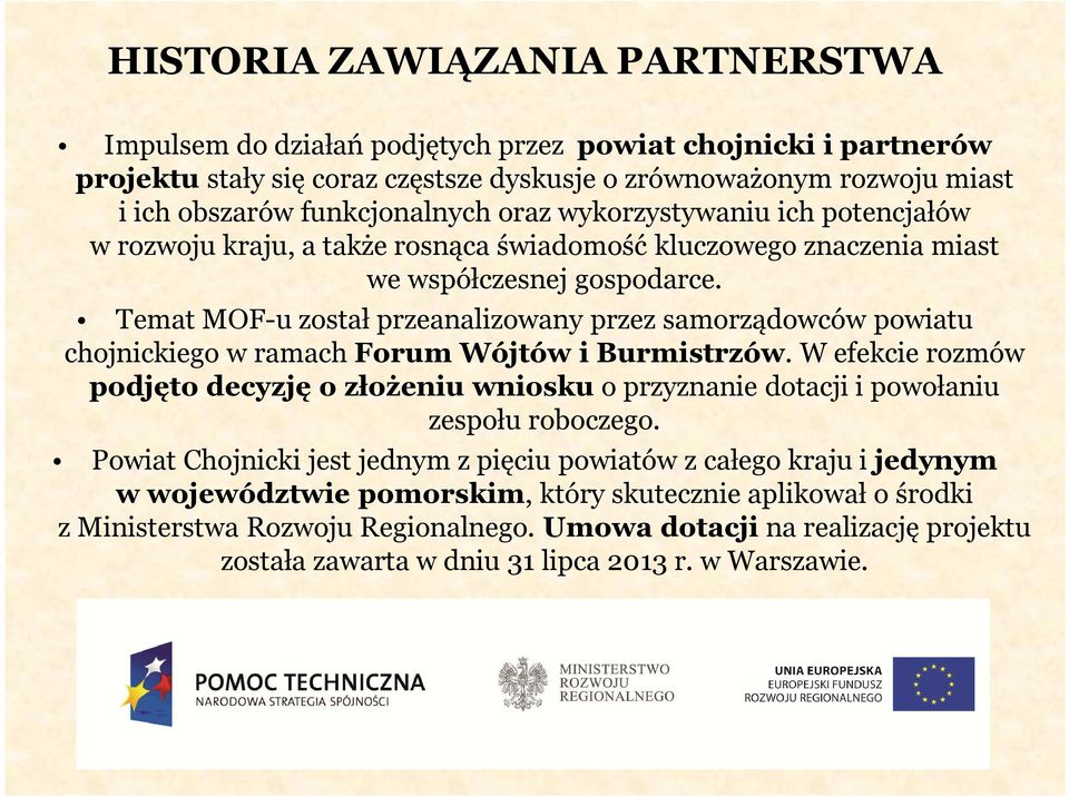 Temat MOF-u został przeanalizowany przez samorządowców powiatu chojnickiego w ramach Forum Wójtów i Burmistrzów.