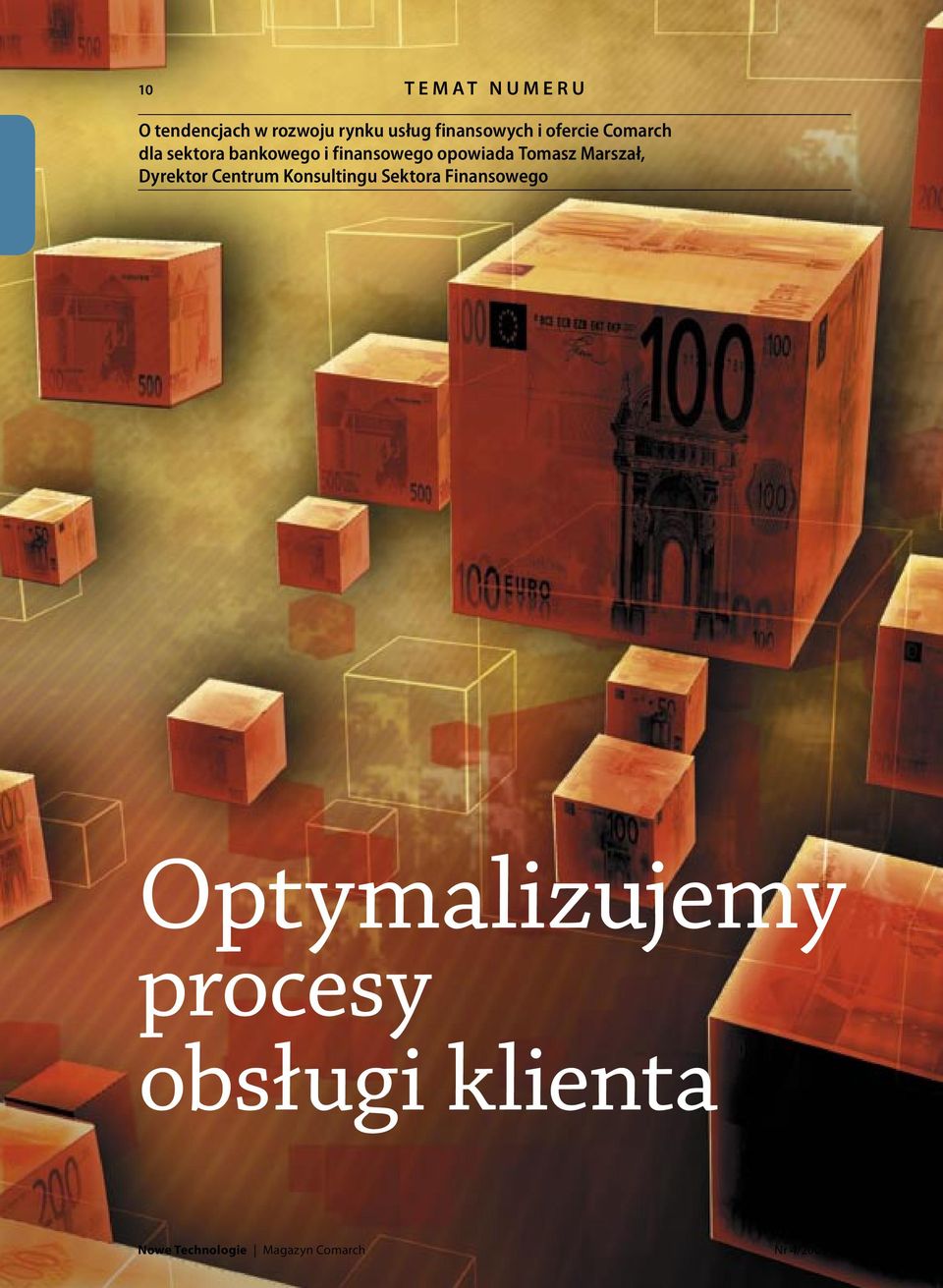 opowiada Tomasz Marszał, Dyrektor Centrum Konsultingu Sektora