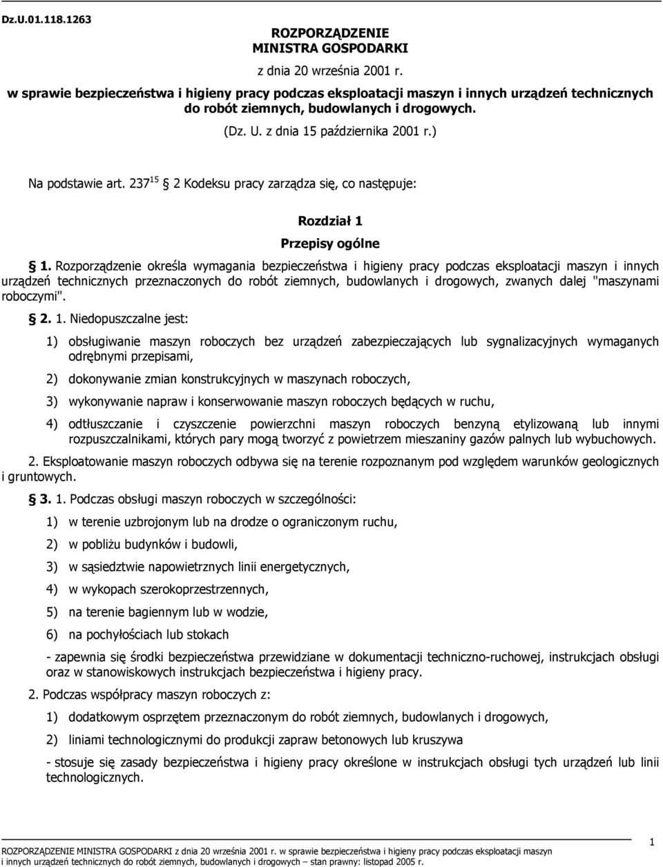 ) Na podstawie art. 237 15 2 Kodeksu pracy zarządza się, co następuje: Rozdział 1 Przepisy ogólne 1.