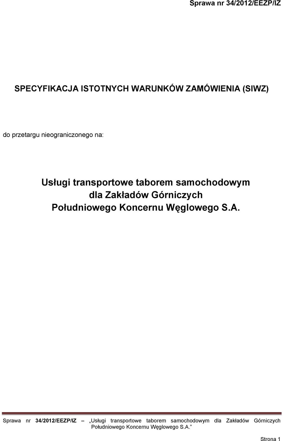 nieograniczonego na: Usługi transportowe taborem