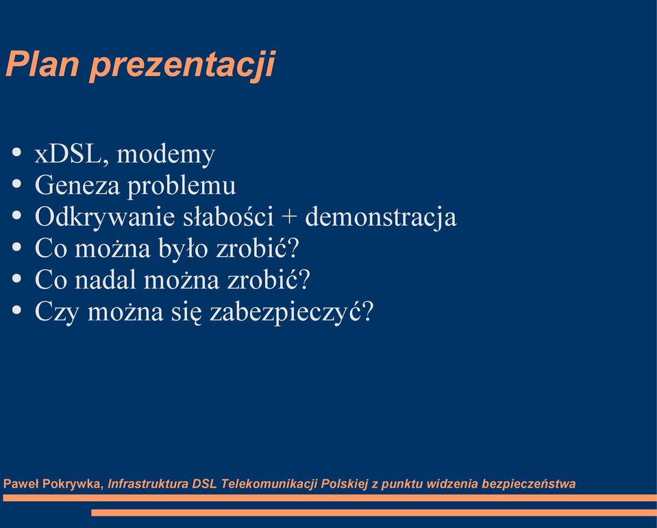 demonstracja Co można było zrobić?