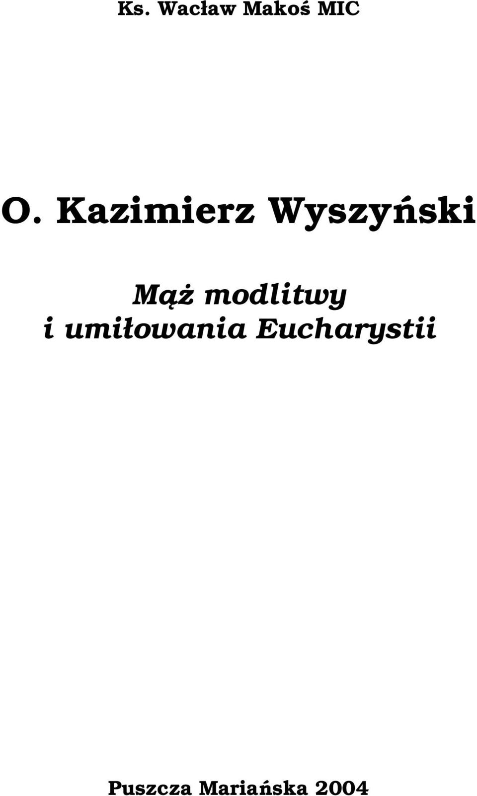 modlitwy i umiłowania