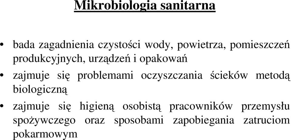 oczyszczania ścieków metodą biologiczną zajmuje się higieną osobistą